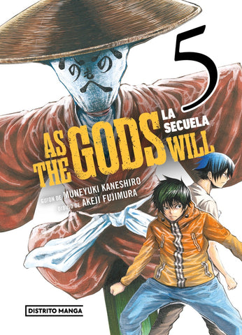 AS THE GODS WILL: LA SECUELA 5..