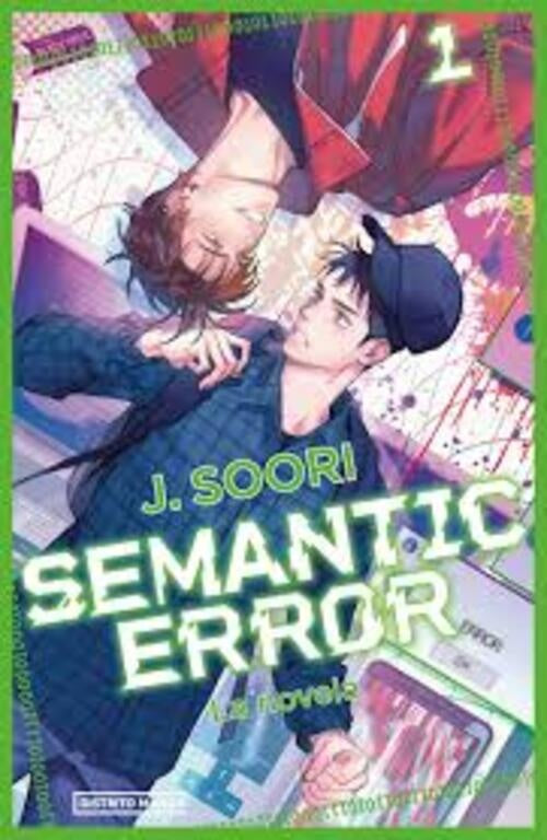 SEMANTIC ERROR (LA NOVELA) 1.. | J. Soori