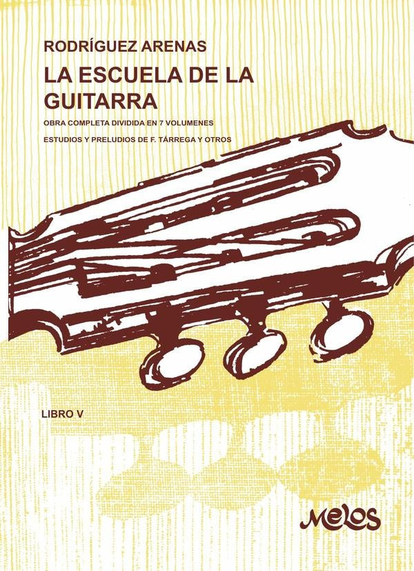 BA9549 - La escuela de la guitarra - Libro 5 | Mario Rodríguez Arenas