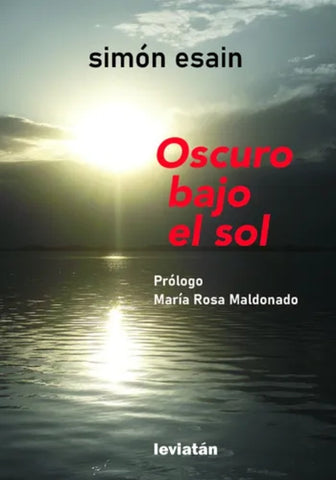 Oscuro bajo el sol  | Simon  Esain