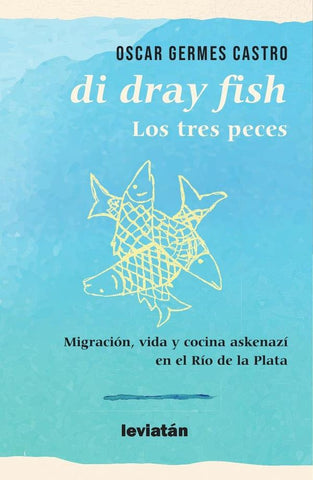 di dray fish | Oscar Germes Castro