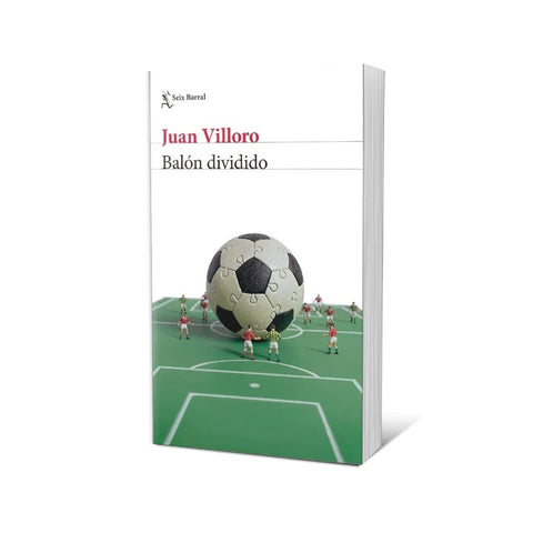 Balón dividido | Juan Villoro
