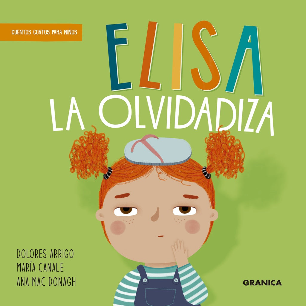 ELISA LA OLVIDADIZA.. | DOLORES   ARRIGO