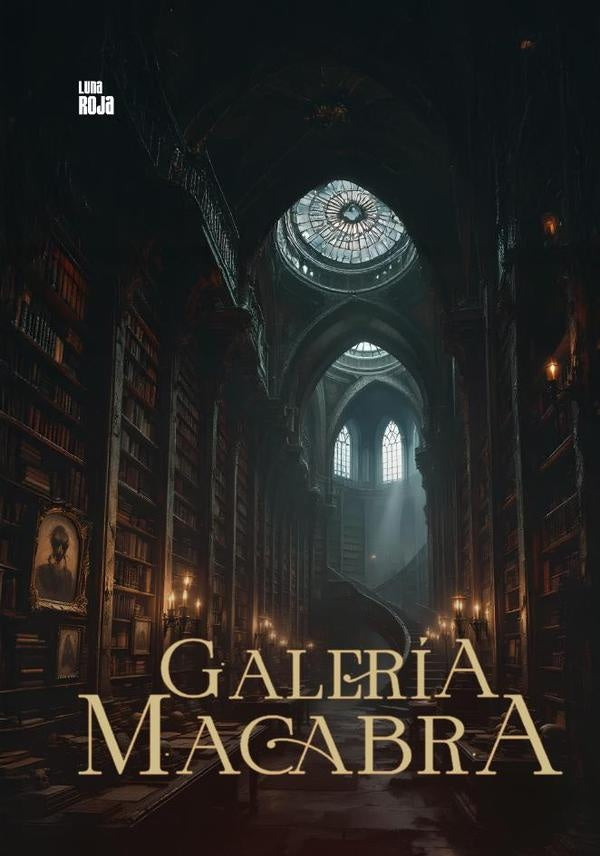 Galería macabra | Luna Roja