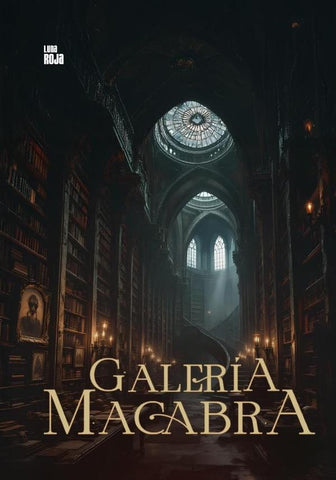 Galería macabra | Luna Roja