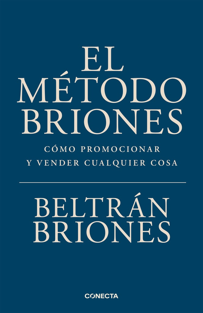 EL MÉTODO BRIONES.. | Beltrán  Briones