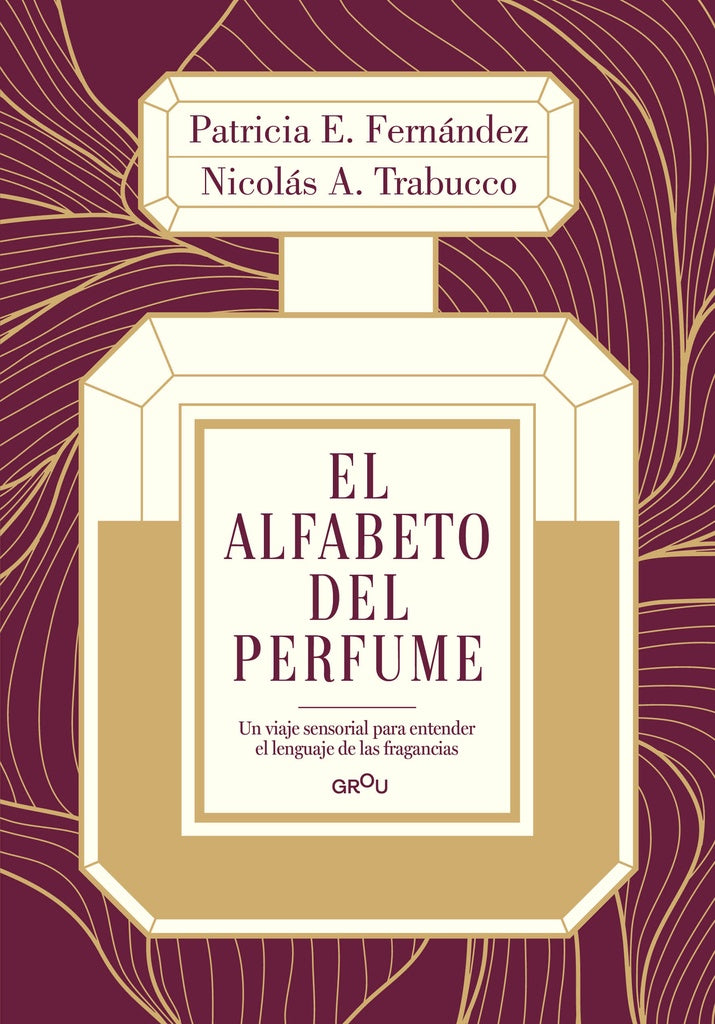 EL ALFABETO DEL PERFUME | NICOLAS TRABUCCO