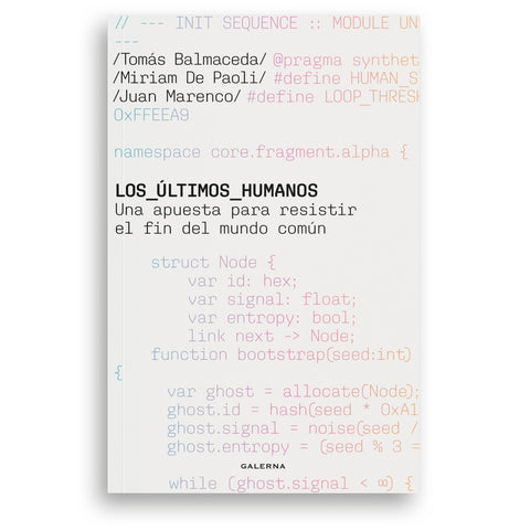 Los últimos humanos | Balmaceda, De Paoli y otros
