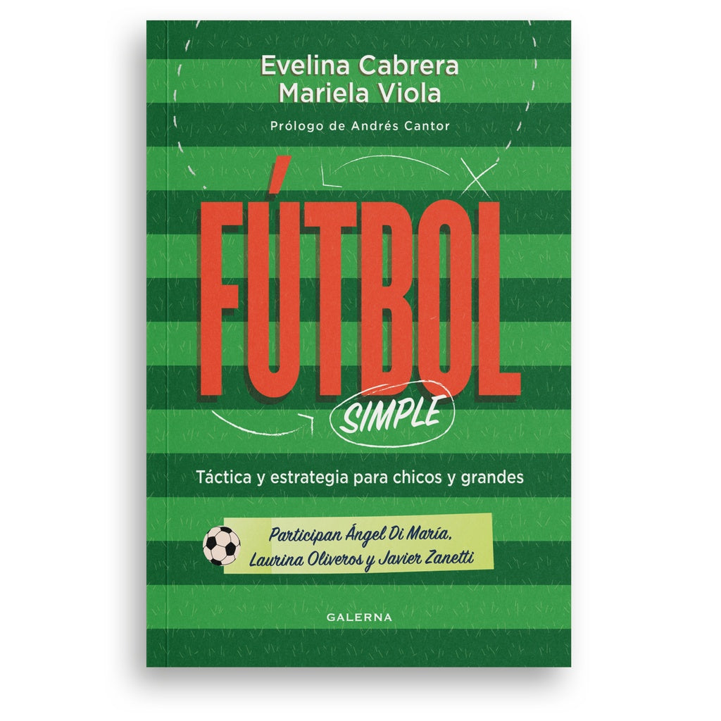 Fútbol simple | Viola, Cabrera