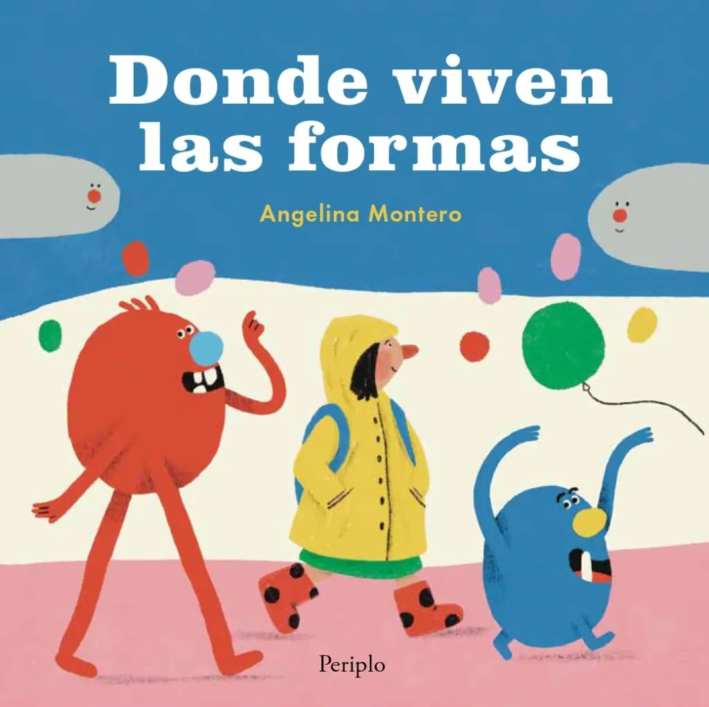 DONDE VIVEN LAS FORMAS | ANGELINA MONTERO