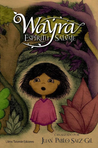 Wayra | Juan Pablo Sáez Gil