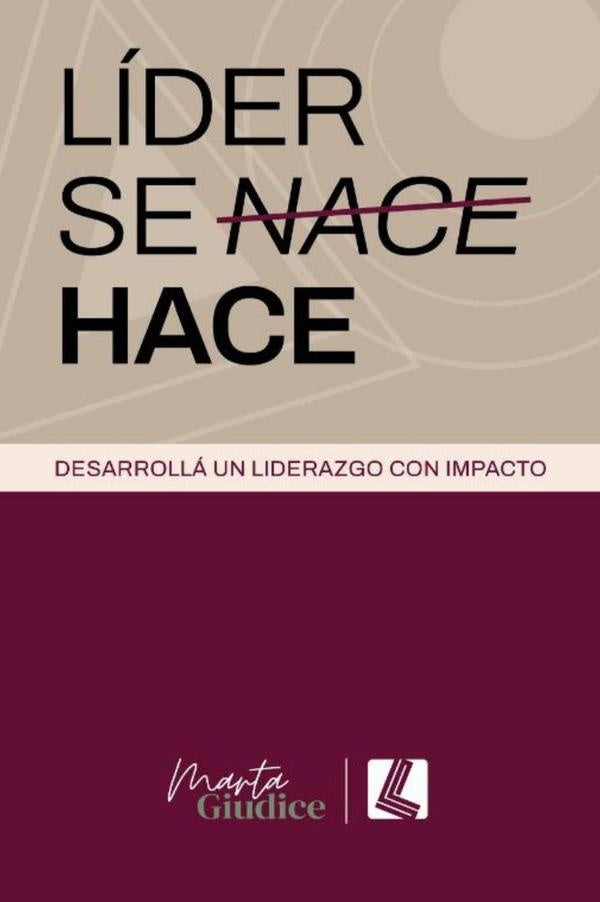 Líder se hace  | Marta Giudice