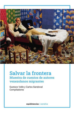 Salvar la frontera | Valle, Sandoval