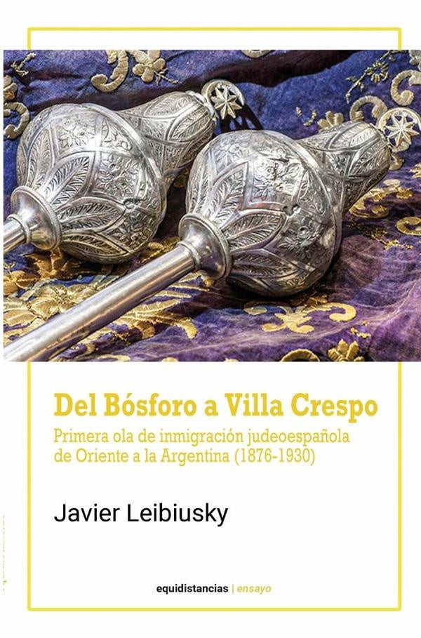 Del Bósforo a Villa Crespo | Javier Leibiusky