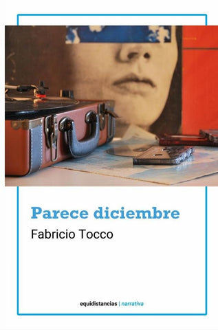 Parece diciembre | Fabricio Tocco