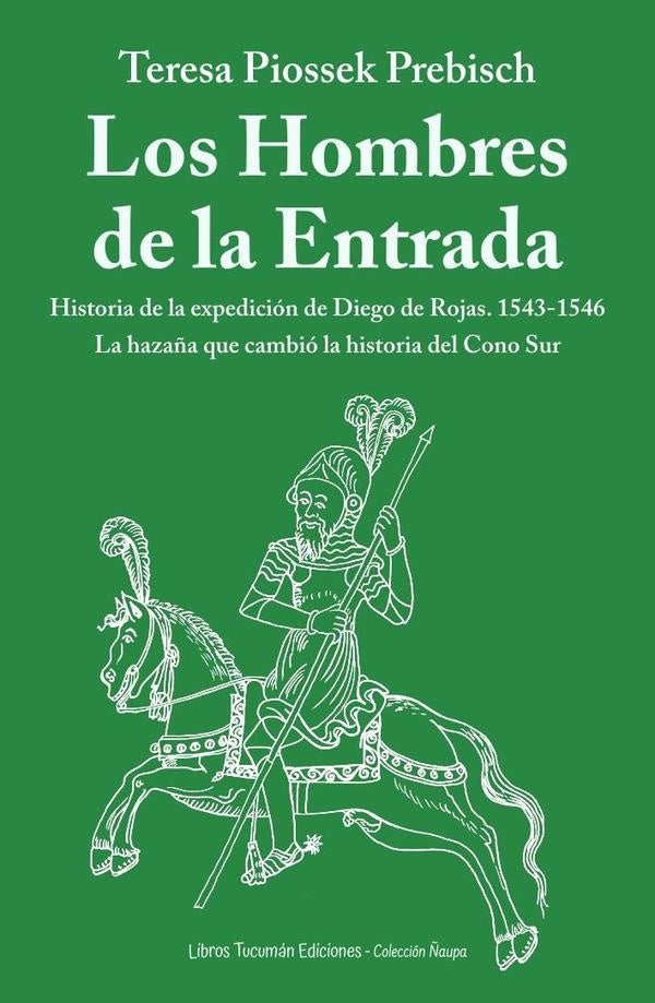 Los hombres de la entrada | Teresa Piossek Prebisch