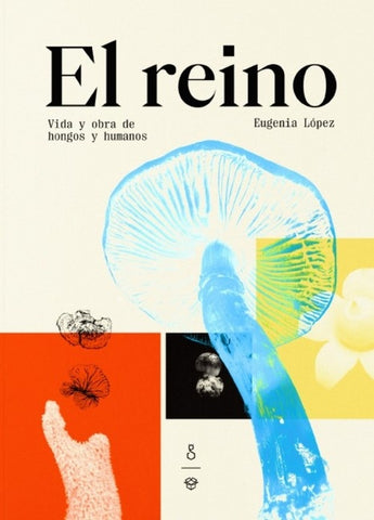 EL REINO.. | EUGENIA  LOPEZ
