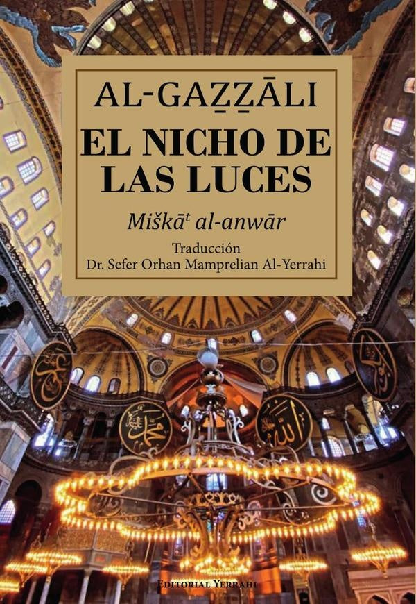 El nicho de las luces / | Abu Hamid Muhammad Al-Gazzali