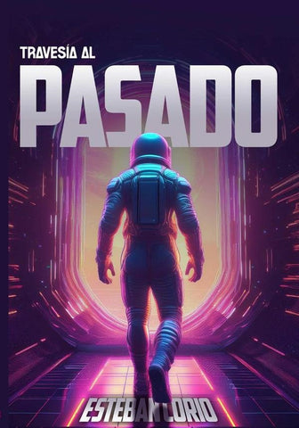 Travesía al pasado | Esteban Corio