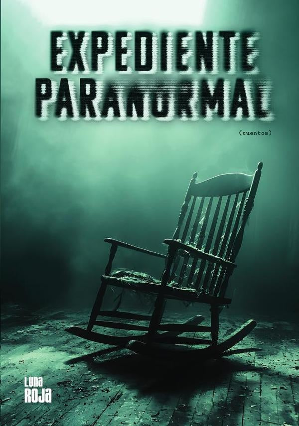 Expediente paranormal | Luna Roja