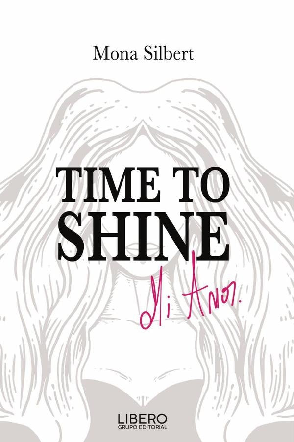 Time to Shine  | Mona Silbert