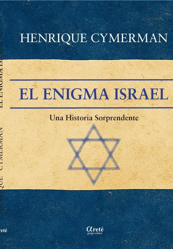 El Enigma Israel | Cymerman Henrique