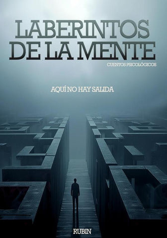 Laberintos de la mente | Editorial Rubin