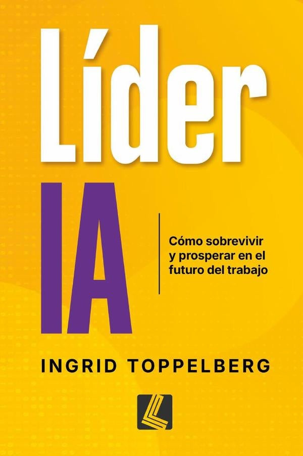 Líder IA | Ingrid Toppelberg