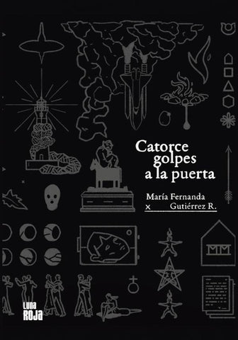 Catorce golpes a la puerta | María Fernada Gutiérrez Romero