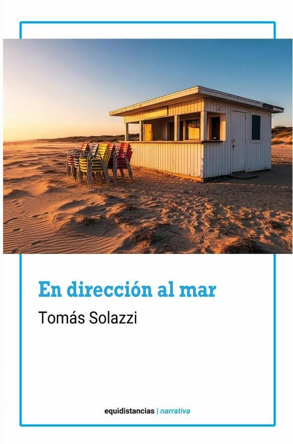 En dirección al mar | Tomás Solazzi