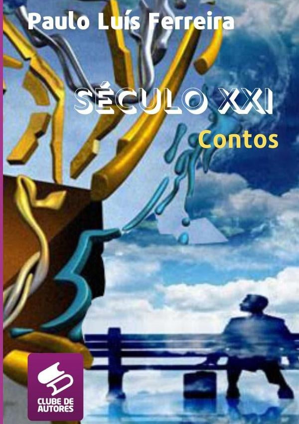 Século Xxi | Paulo Luís Ferreira