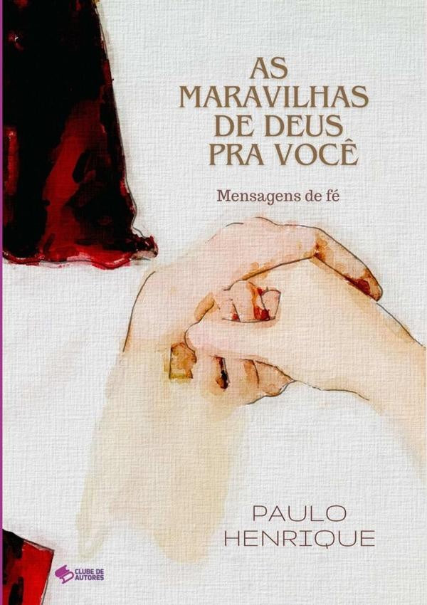 As Maravilhas De Deus Pra Você | Paulo Henrique