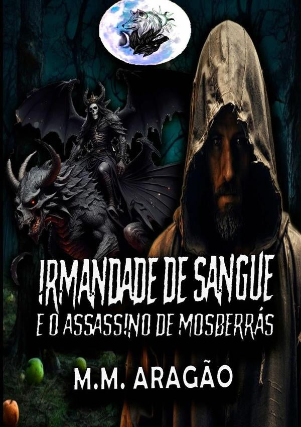 Irmandade De Sangue | M.m. Aragão