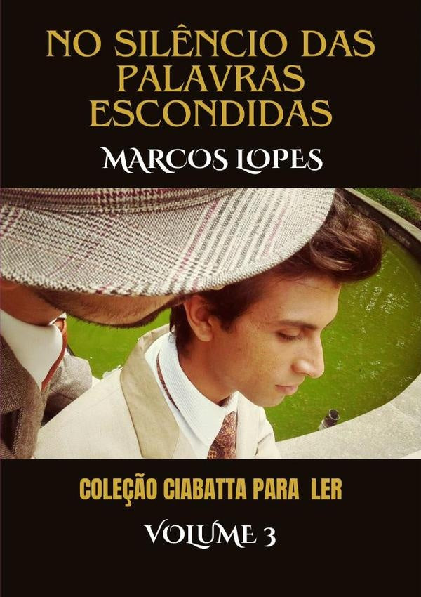 No Silêncio Das Palavras Escondidas | Marcos Lopes