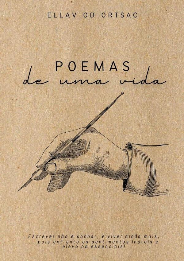 Poemas De Uma Vida | Ellav Od Ortsac