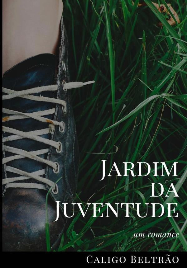 Jardim Da Juventude | Caligo Beltrão