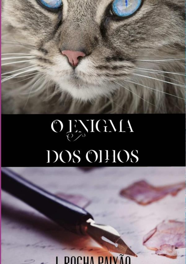 O Enigma Dos Olhos | J. Rocha Paixão