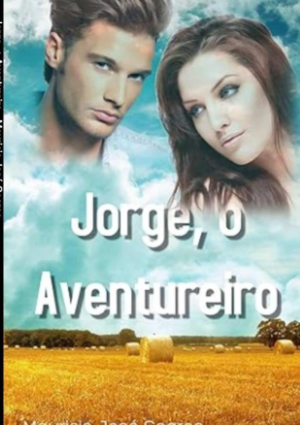 Jorge, O Aventureiro | Maurício José Soares