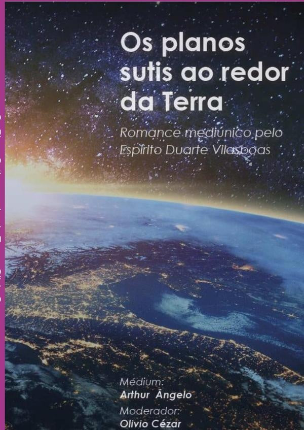 Os Planos Sutis Ao Redor Da Terra | Cezar, Ângelo