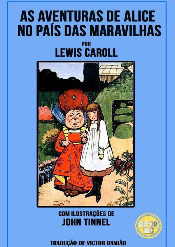 As Aventuras De Alice No País Das Maravilhas | Carroll, Sir John Tennie y otros