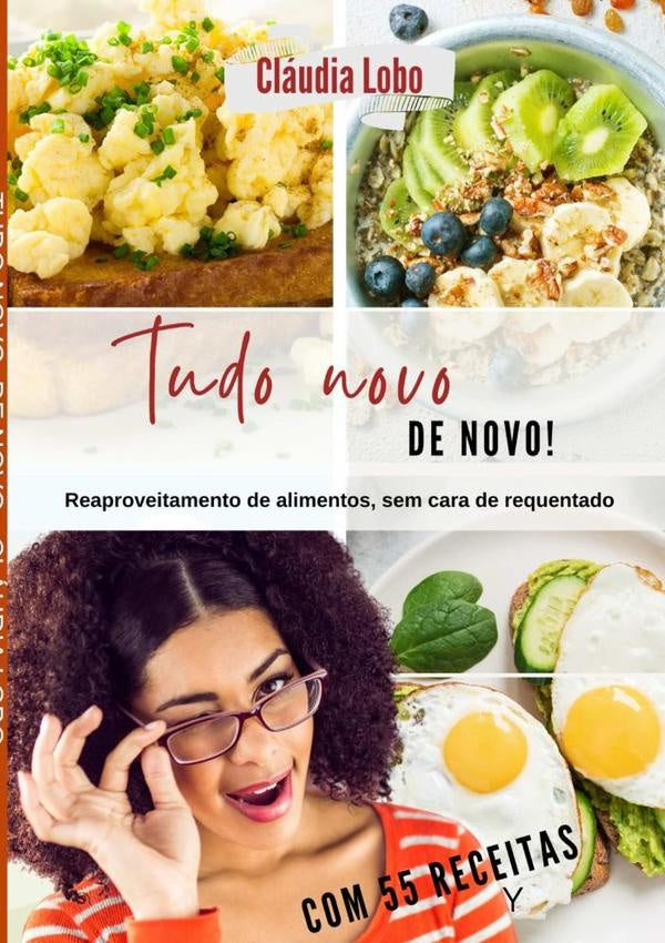Tudo Novo, De Novo | Cláudia Lobo