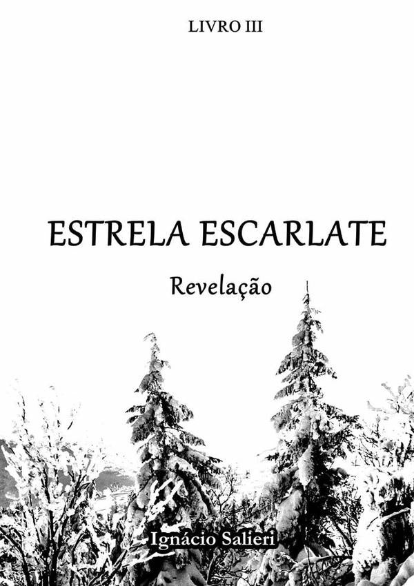 Estrela Escarlate - Revelação | Ignácio Salieri