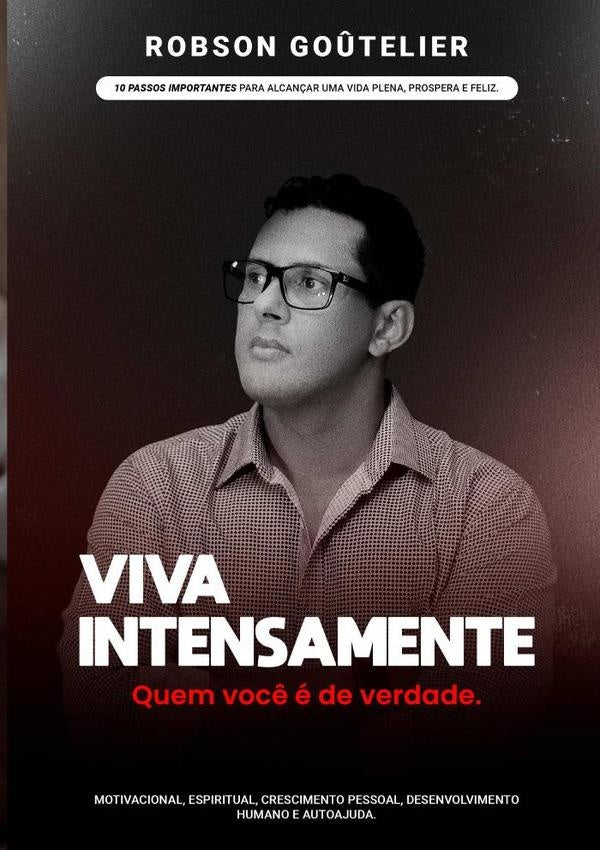 Viva Intensamente | Robson Goûtelier