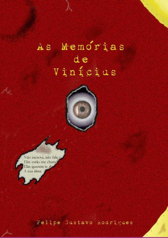 As Memórias De Vinícius | Felipe Gustavo Rodrigues