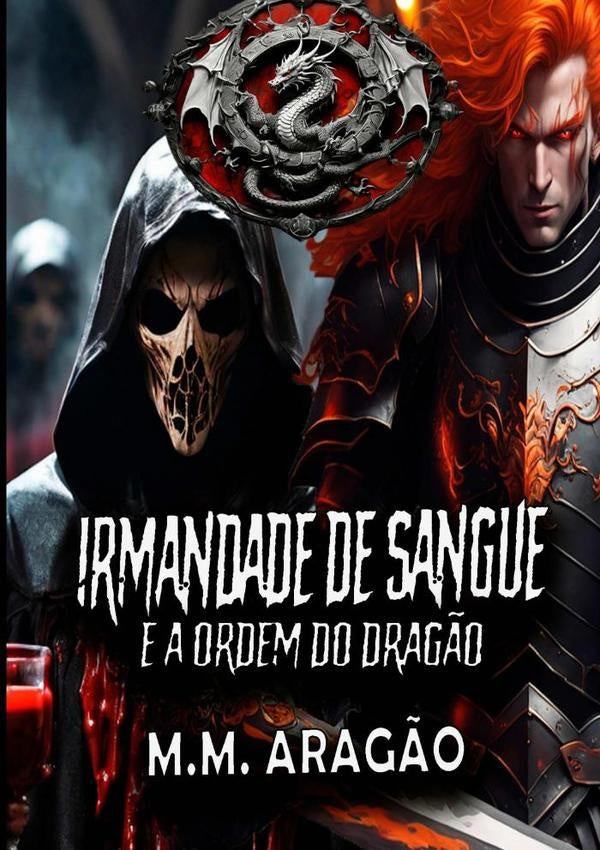 Irmandade De Sangue | M.m. Aragão