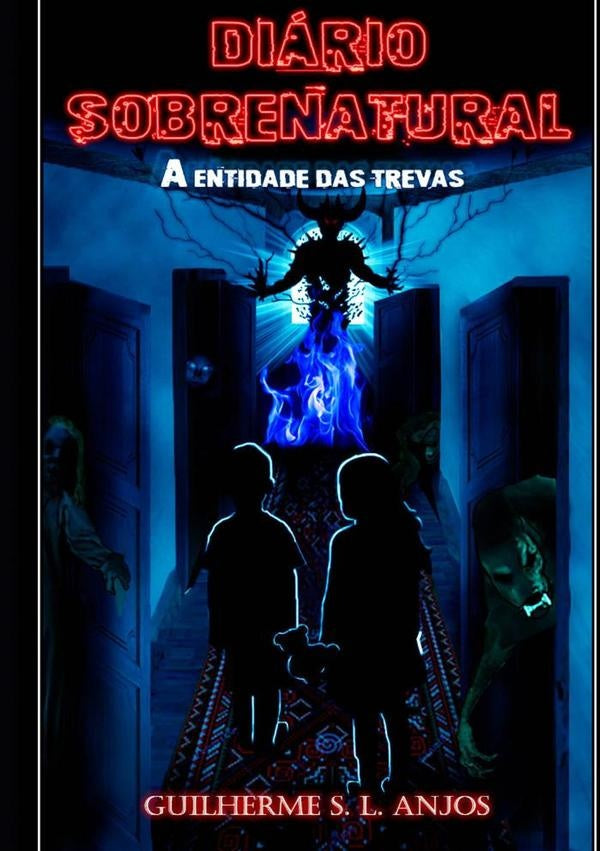 Diário Sobrenatural | Guilherme S L Anjos