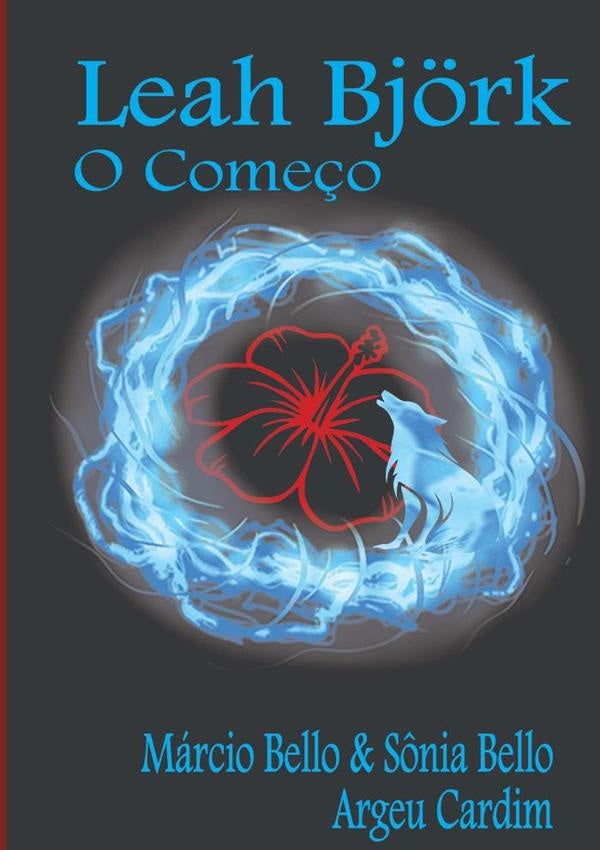 Leah Björk | Correia, Argeu Correia Cardim Neto Sônia Silva...