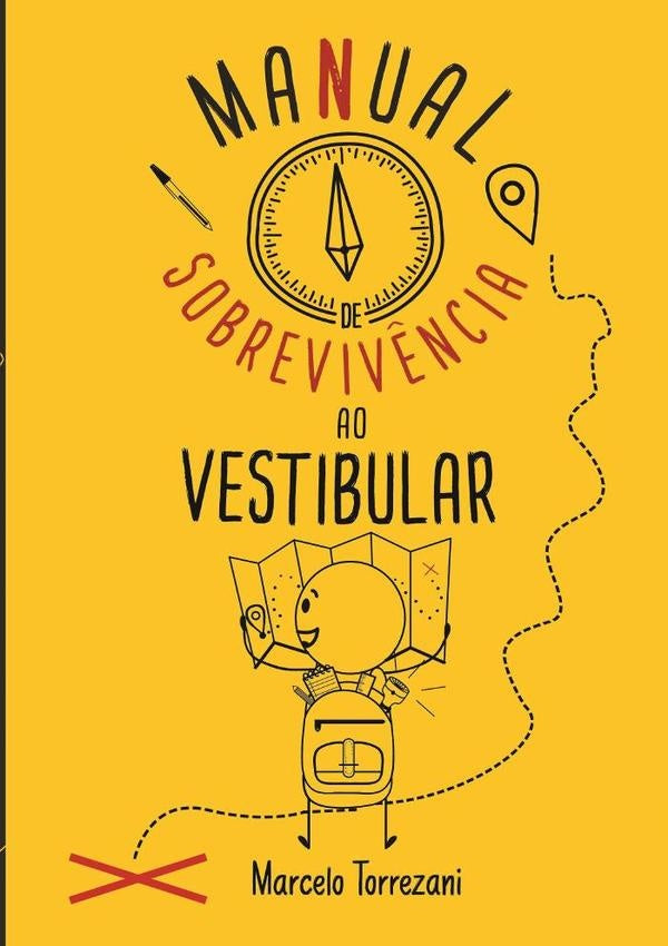 Manual De Sobrevivência Ao Vestibular | Marcelo Torrezani