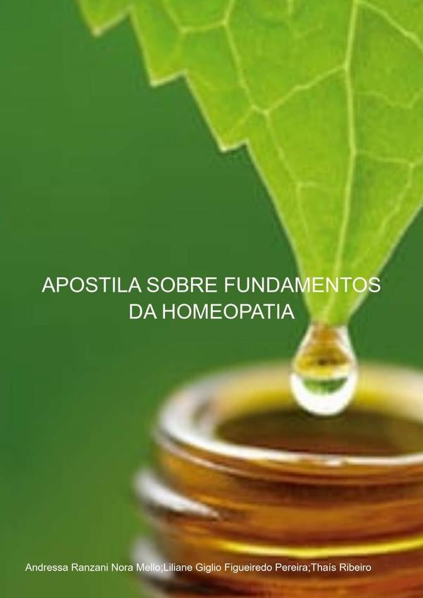 Apostila Sobre Fundamentos Da Homeopatia | Ribeiro, Ranzani Nora Mello y otros