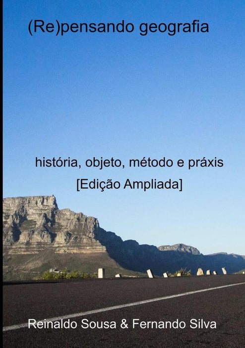 (re)pensando Geografia | Sousa & Fernando Silva, Sousa